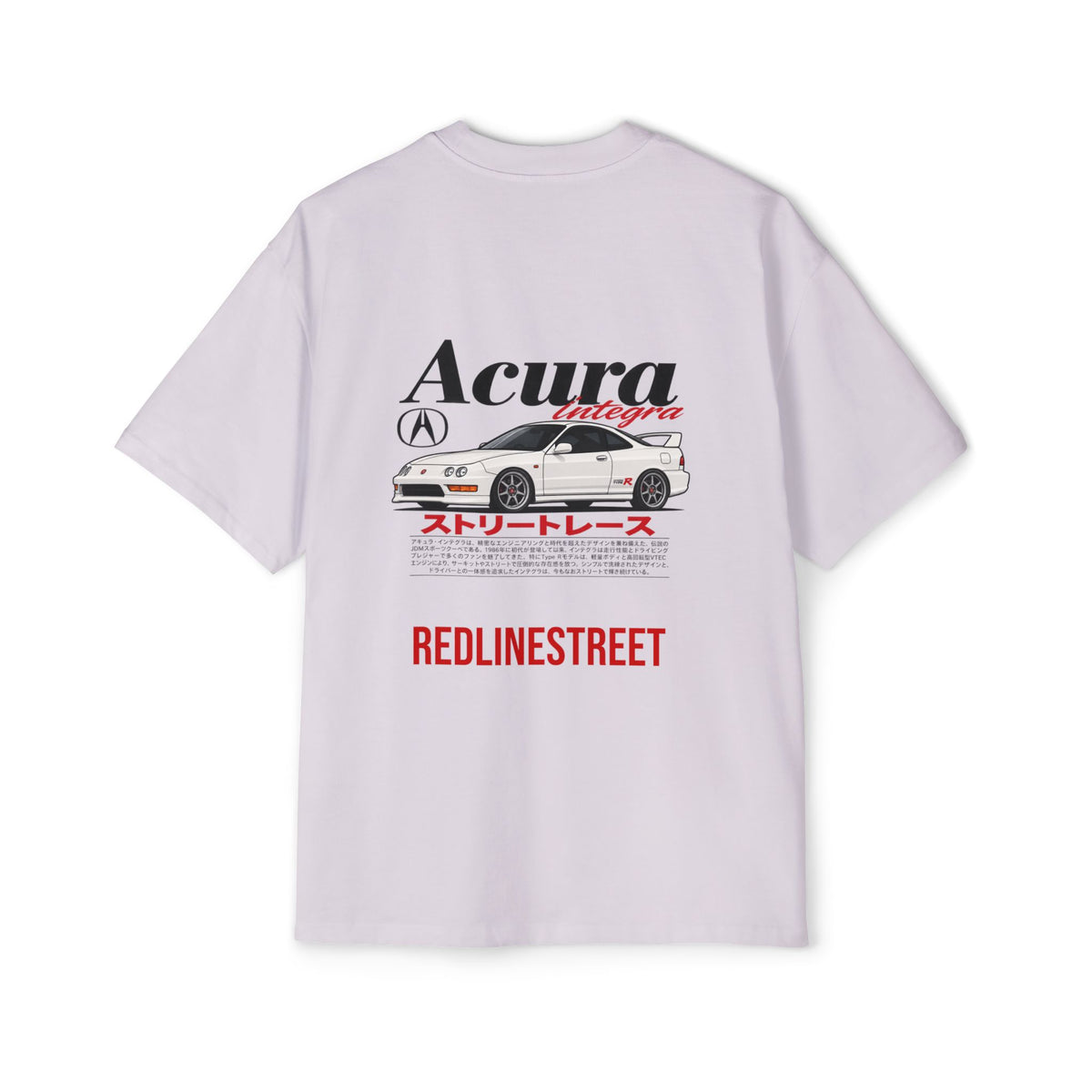 RedlineStreet Acura Integra Oversized T-Shirt