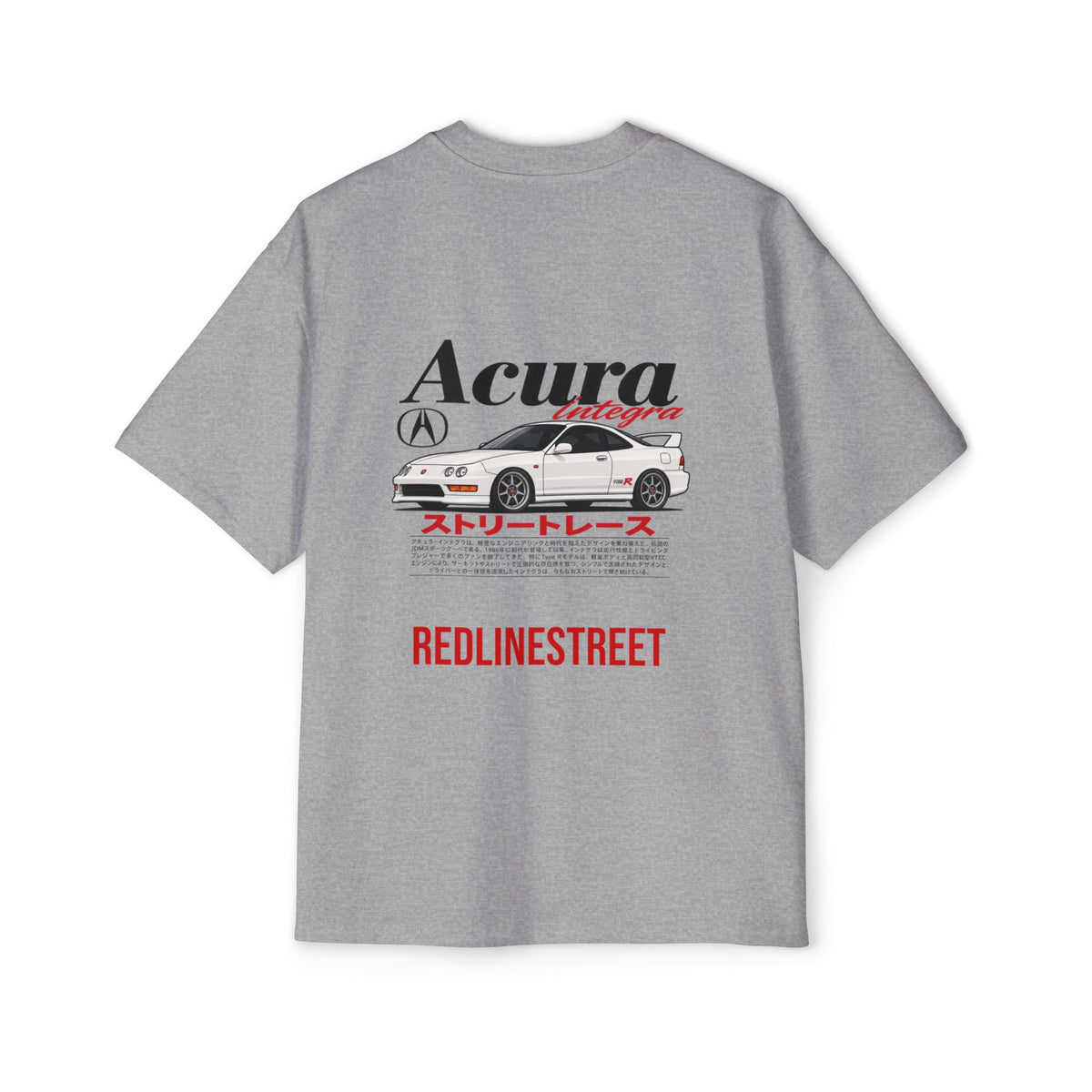 RedlineStreet Acura Integra Oversized T-Shirt