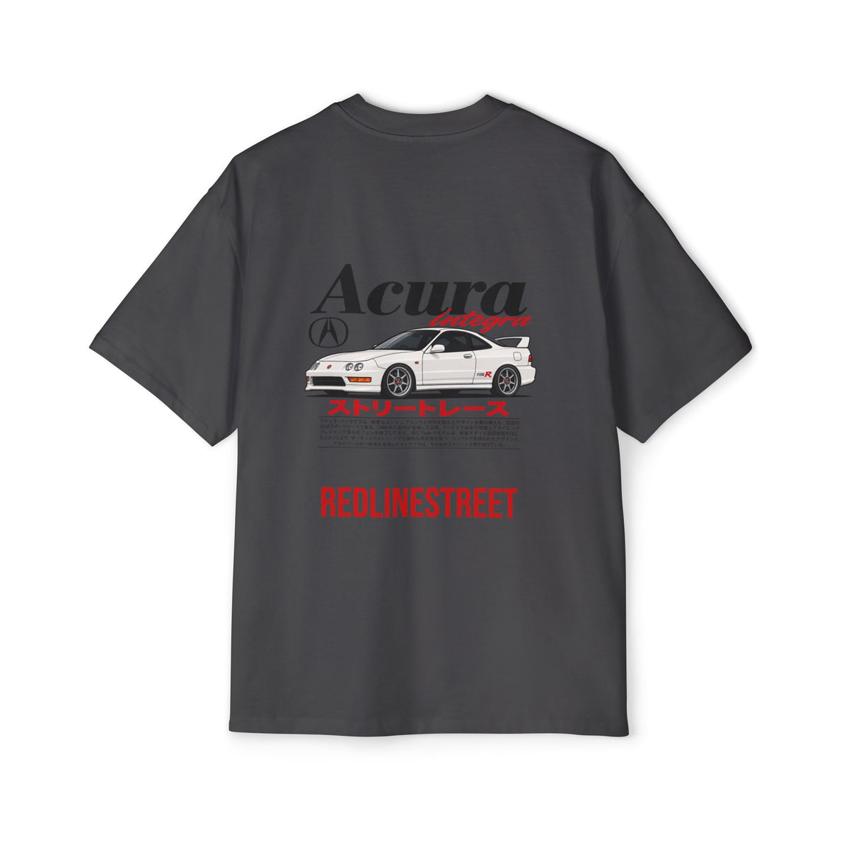 RedlineStreet Acura Integra Oversized T-Shirt