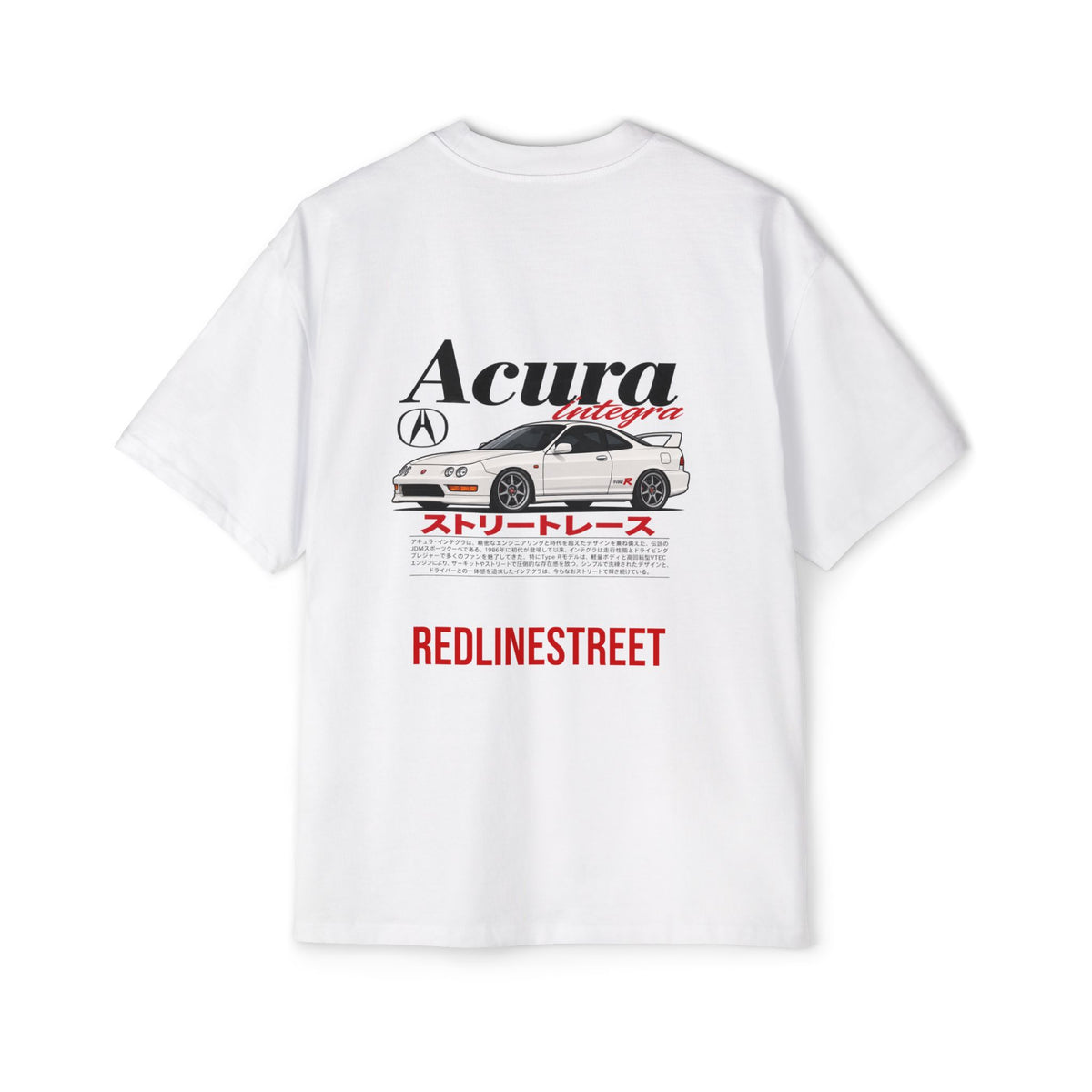 RedlineStreet Acura Integra Oversized T-Shirt